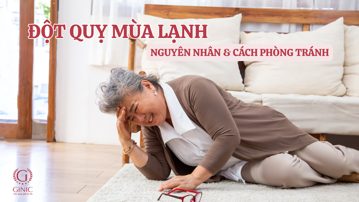 Đột quỵ mùa lạnh: 6 nguyên nhân thường gặp và 8 cách phòng ngừa